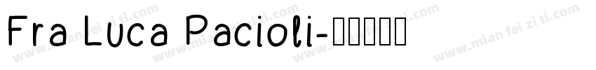 Fra Luca Pacioli字体转换